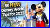 50 New Disney World Tips For 2025