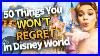 50 Weird Things You Won T Regret Doing In Disney World